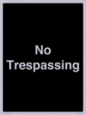 no-trespassing~